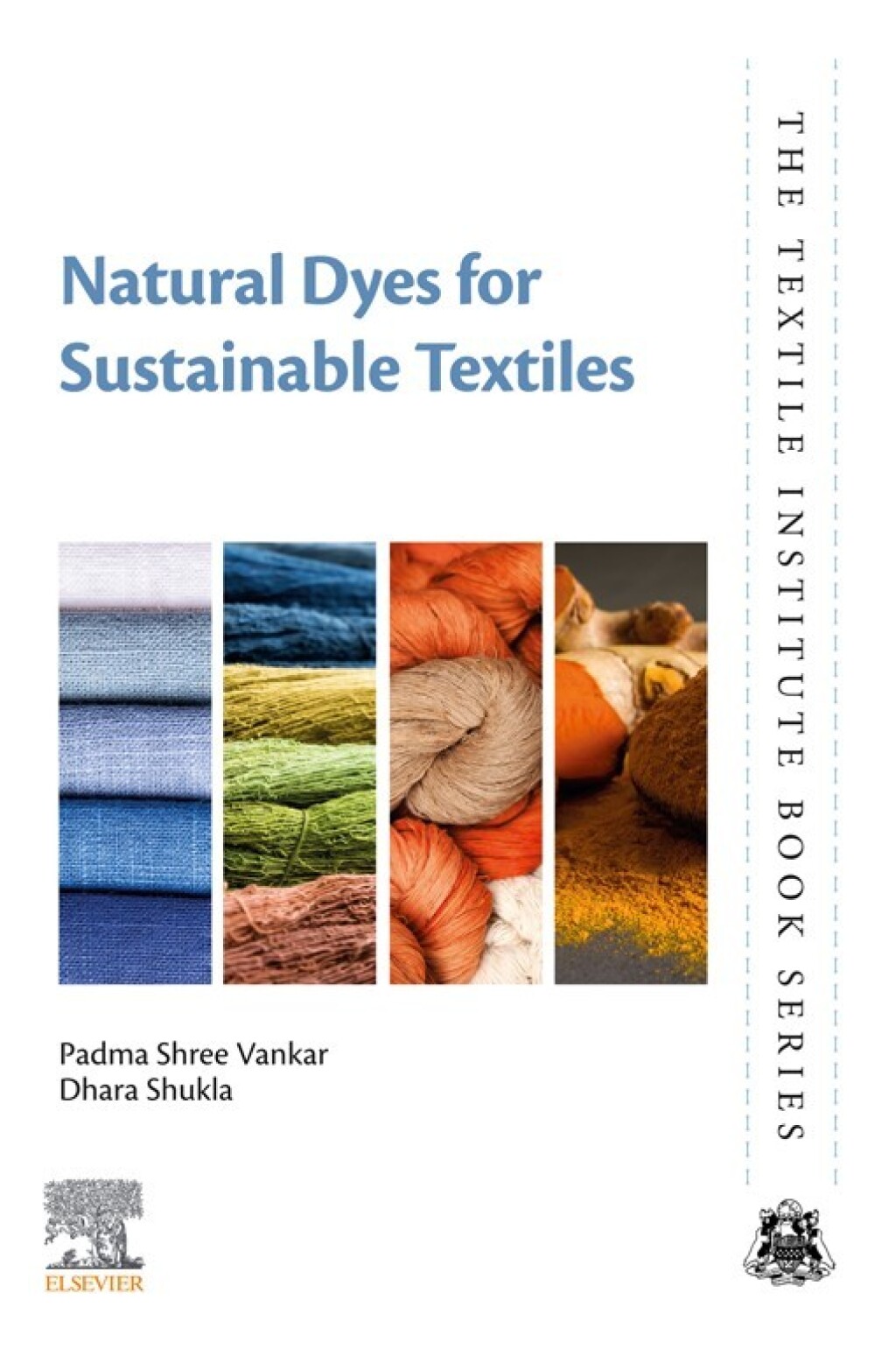 Natural Dyes for Sustainable Textiles 1st Edition