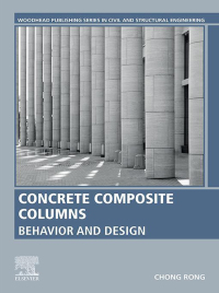 Cover image: Concrete Composite Columns 1st edition 9780323851718