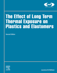 Imagen de portada: The Effect of Long Term Thermal Exposure on Plastics and Elastomers 2nd edition 9780323854368