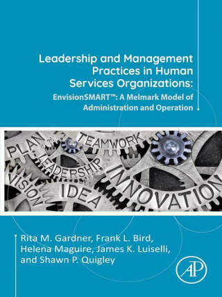 Cover image: Leadership and Management Practices in Human Services Organizations 9780323854436