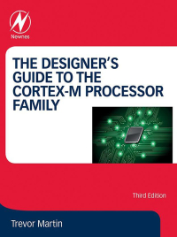 Imagen de portada: The Designer's Guide to the Cortex-M Processor Family 3rd edition 9780323854948