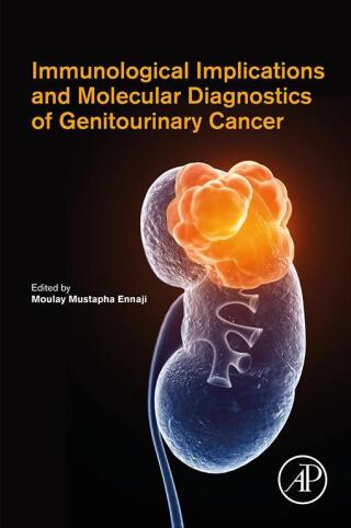 Imagen de portada: Immunological Implications and Molecular Diagnostics of Genitourinary Cancer 1st edition 9780323854962