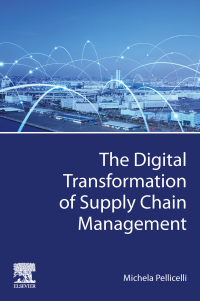 Cover image: The Digital Transformation of Supply Chain Management 1st edition 9780323855327