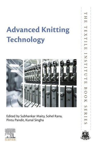 Imagen de portada: Advanced Knitting Technology 9780323855341