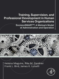 Omslagafbeelding: Training, Supervision, and Professional Development in Human Services Organizations 9780323855648