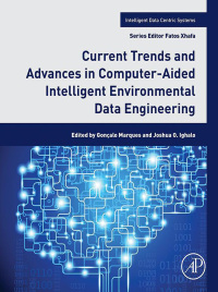 Immagine di copertina: Current Trends and Advances in Computer-Aided Intelligent Environmental Data Engineering 9780323855976