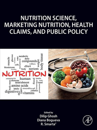 Cover image: Nutrition Science, Marketing Nutrition, Health Claims, and Public Policy 1st edition 9780323856157