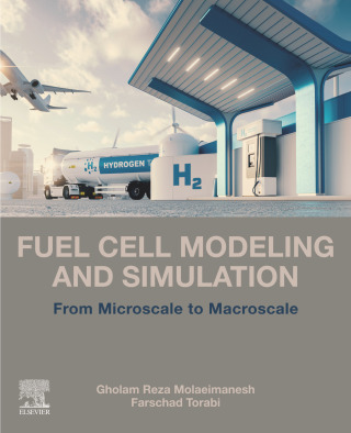 Imagen de portada: Fuel Cell Modeling and Simulation 1st edition 9780323857628