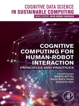 Imagen de portada: Cognitive Computing for Human-Robot Interaction 9780323857697