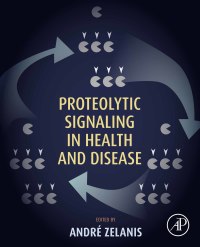 Imagen de portada: Proteolytic Signaling in Health and Disease 9780323856966