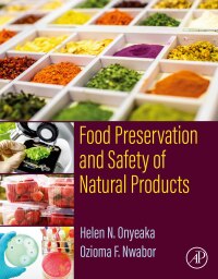 صورة الغلاف: Food Preservation and Safety of Natural Products 9780323857000