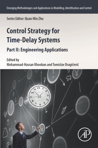 Imagen de portada: Control Strategy for Time-Delay Systems 1st edition 9780323853477