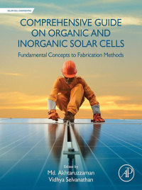 صورة الغلاف: Comprehensive Guide on Organic and Inorganic Solar Cells 9780323855297