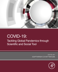 صورة الغلاف: COVID-19: Tackling Global Pandemics through Scientific and Social Tools 9780323858441