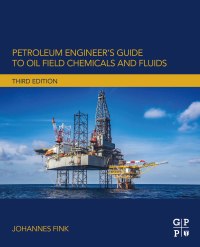صورة الغلاف: Petroleum Engineer's Guide to Oil Field Chemicals and Fluids 3rd edition 9780323854382