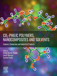 Cover image: CO2-philic Polymers, Nanocomposites and Solvents 1st edition 9780323857772