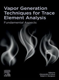 Imagen de portada: Vapor Generation Techniques for Trace Element Analysis 9780323858342