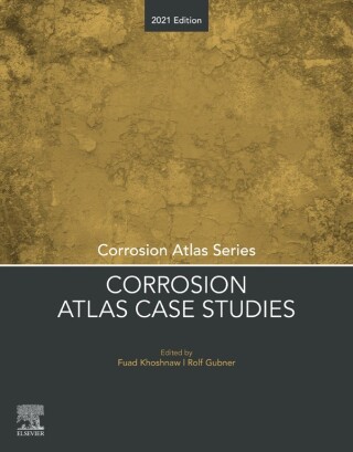 Imagen de portada: Corrosion Atlas Case Studies 9780323858496