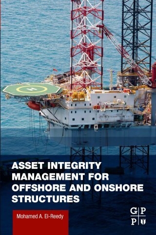 Cover image: Asset Integrity Management for Offshore and Onshore Structures 9780128245408