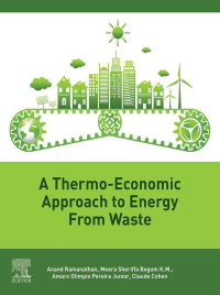 Imagen de portada: A Thermo-Economic Approach to Energy from Waste 9780128243572