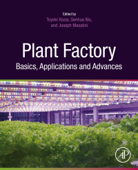 Titelbild: Plant Factory Basics, Applications and Advances 9780323851527