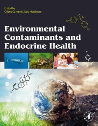 Omslagafbeelding: Environmental Contaminants and Endocrine Health 1st edition 9780128244647