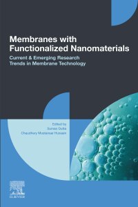 Titelbild: Membranes with Functionalized Nanomaterials 9780323859462