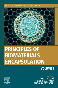 Cover image: Principles of Biomaterials Encapsulation: Volume One 1st edition 9780323859479