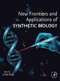 Imagen de portada: New Frontiers and Applications of Synthetic Biology 9780128244692