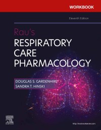 صورة الغلاف: Workbook for Rau's Respiratory Care Pharmacology 11th edition 9780323871600