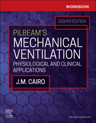 Cover image: Workbook for Pilbeam's Mechanical Ventilation 8th edition 9780323871693