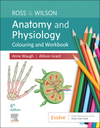 Cover image: Ross & Wilson Anatomy and Physiology Colouring and Workbook 6th edition 9780323872409