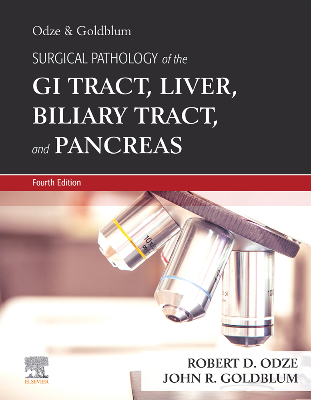 Odze and Goldblum Surgical Pathology of the GI Tract, Liver, Biliary Tract and Pancreas 4th Edition
    Newer Edition Available