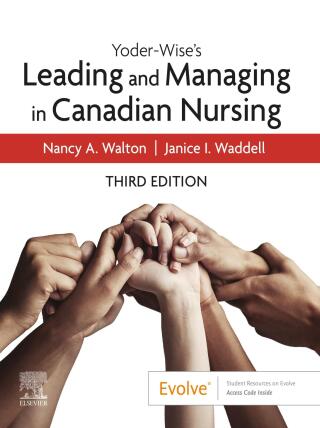Cover image: Yoder-Wise's Leading and Managing in Canadian Nursing 3rd edition 9780323872843