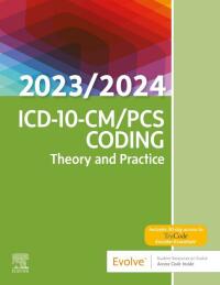 Imagen de portada: ICD-10-CM/PCS Coding: Theory and Practice, 2023/2024 1st edition 9780323874052
