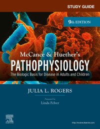 صورة الغلاف: Study Guide for McCance & Huether’s Pathophysiology 9th edition 9780323874984