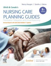 Cover image: Ulrich & Canale’s Nursing Care Planning Guides Revised Reprint with 2021-2023 NANDA-I® Updates 8th edition 9780323874878