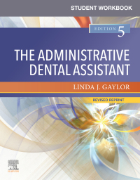 Titelbild: Student Workbook for The Administrative Dental Assistant - Revised Reprint - E-Book 5th edition 9780323875752
