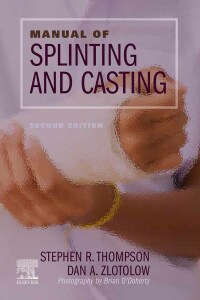 صورة الغلاف: Manual of Splinting and Casting 2nd edition 9780323878296