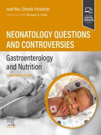 Immagine di copertina: Neonatology Questions and Controversies: Gastroenterology and Nutrition 4th edition 9780323878753