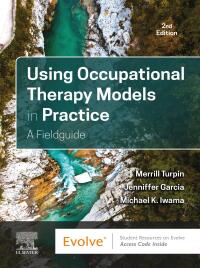 Cover image: Using Occupational Therapy Models in Practice 2nd edition 9780323879491