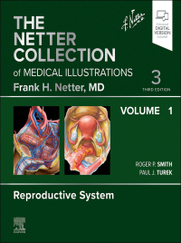 Immagine di copertina: Netter Collection of Medical Illustrations: Reproductive System, Volume 1 3rd edition 9780323880831