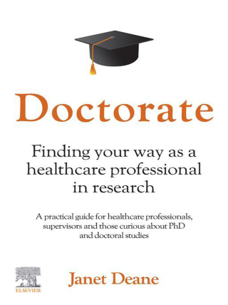 Cover image: Doctorate: Finding your Way as a Healthcare Professional in Research 1st edition 9780323879286