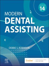 Cover image: Modern Dental Assisting 14th edition 9780323824408