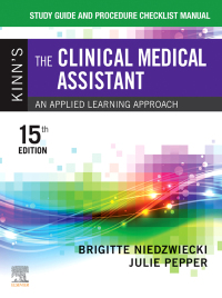 Cover image: Study Guide and Procedure Checklist Manual for Kinn's The Medical Assistant 15th edition 9780323874243