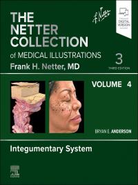 Omslagafbeelding: The Netter Collection of Medical Illustrations: Integumentary System, Volume 4 3rd edition 9780323880893