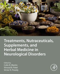 Cover image: Treatments, Nutraceuticals, Supplements, and Herbal Medicine in Neurological Disorders 1st edition 9780323900522