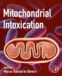 Cover image: Mitochondrial Intoxication 1st edition 9780323884624