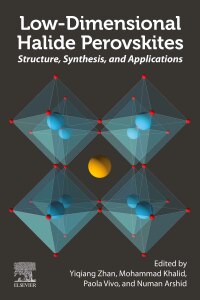 Cover image: Low-Dimensional Halide Perovskites 1st edition 9780323885225