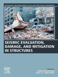صورة الغلاف: Seismic Evaluation, Damage, and Mitigation in Structures 1st edition 9780323885300